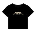 Break Up With Your Mascara Tee