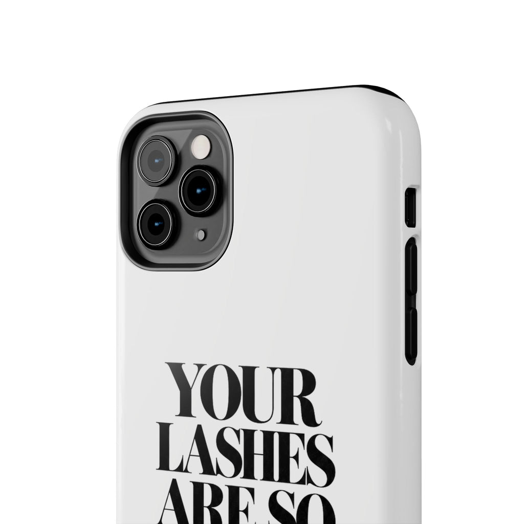 Your Lashes Are So Cute